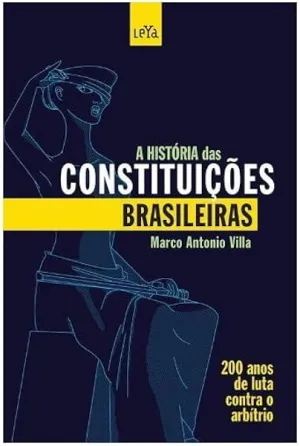 Capa de A História das Constituições Brasileiras